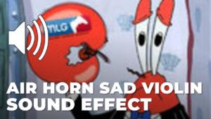 Air Horn Sad Violin Sound Effect mlg download for free mp3