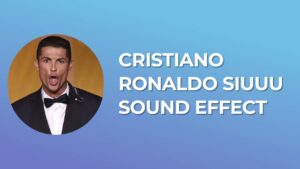 Cristiano Ronaldo Siuuu Sound Effect download for free mp3