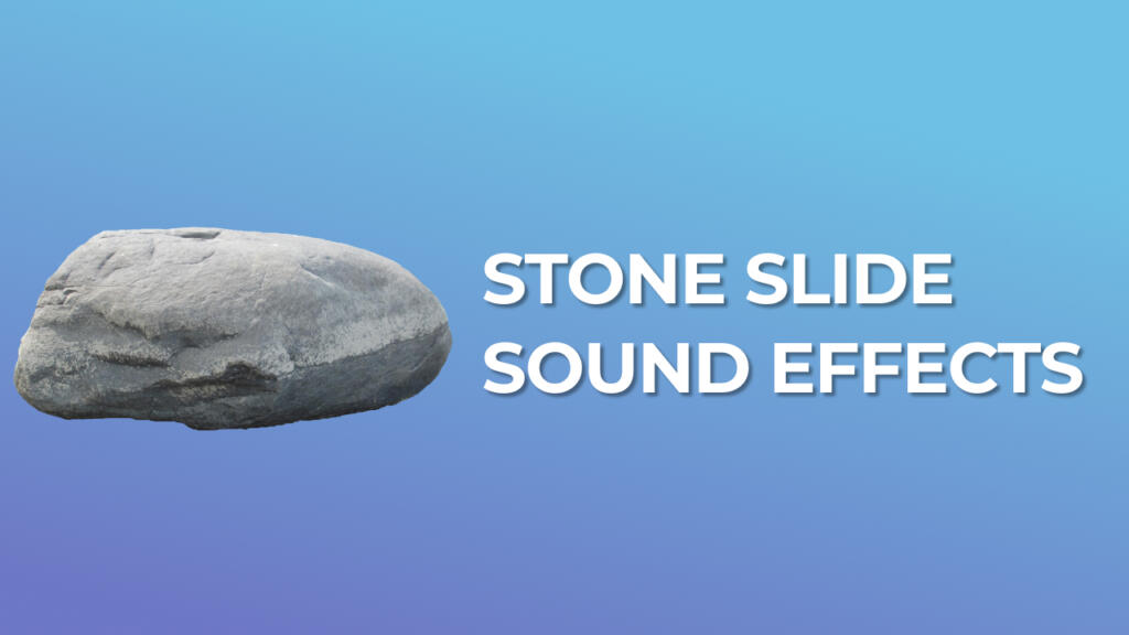 Stone Slide Sound Effects download for free mp3