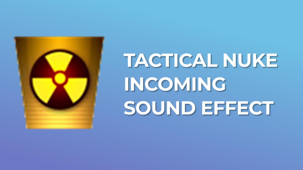 Tactical Nuke Incoming Sound Effect from mw2 download for free mp3