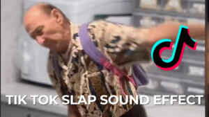 Slap Tik Tok Sound Effect