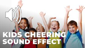 Kids Cheering Sound Effect