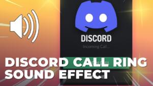 Discord Call Ring Sound Effect