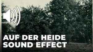 Auf der Heide Sound Effect