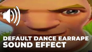 Default Dance Earrape Sound Effect