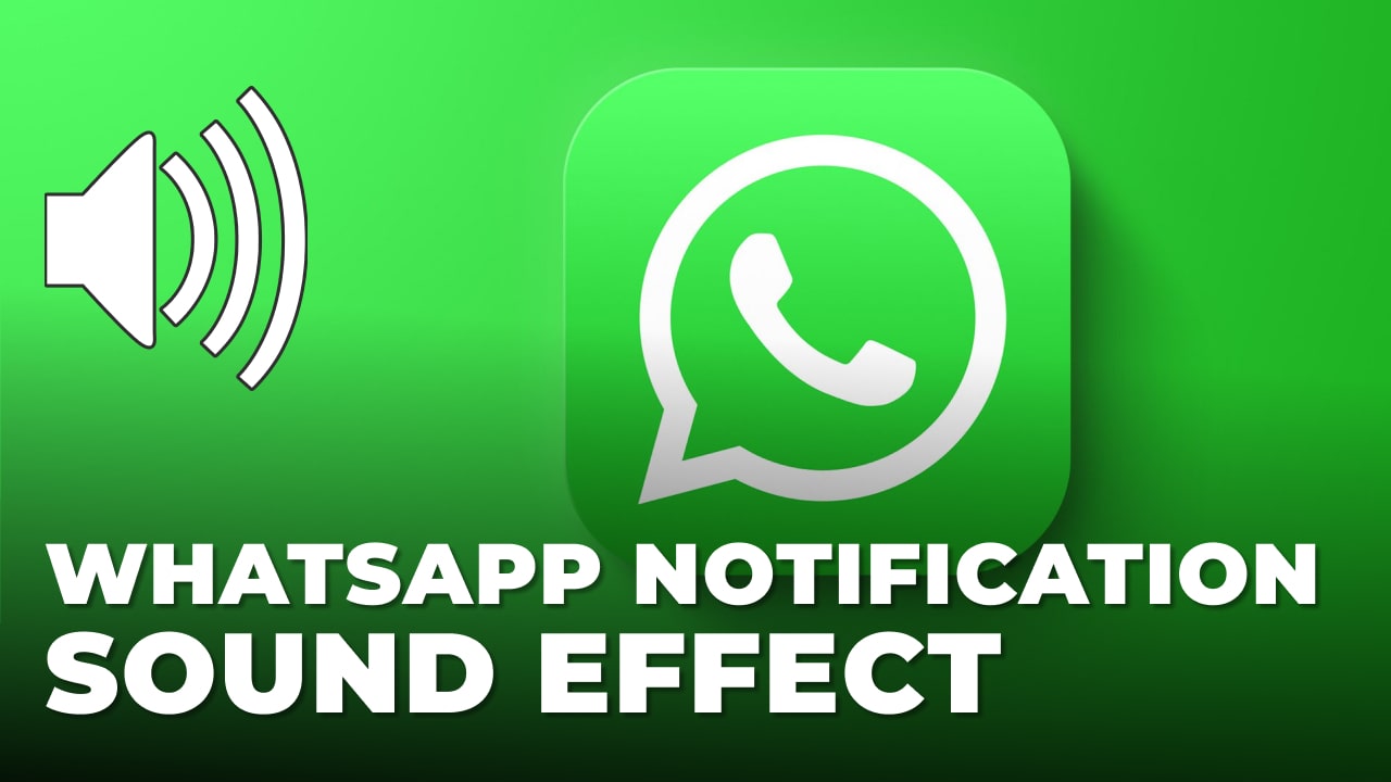 Whatsapp Notification Sound Effect
