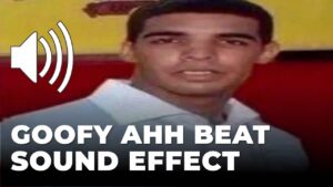 Goofy ahh beat Sound Effect