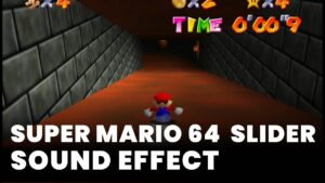 Super Mario 64 Slider Sound Effect