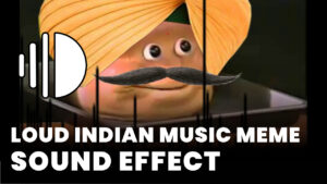 Loud Indian Music Meme