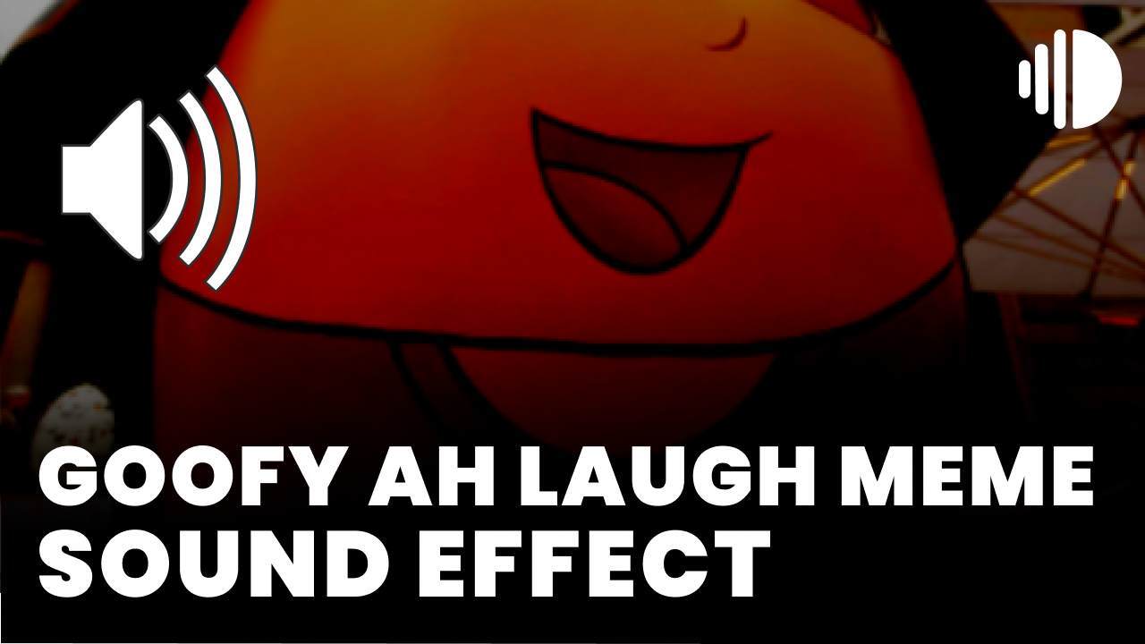Goofy Laugh Meme