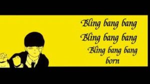 Bling bang bang born